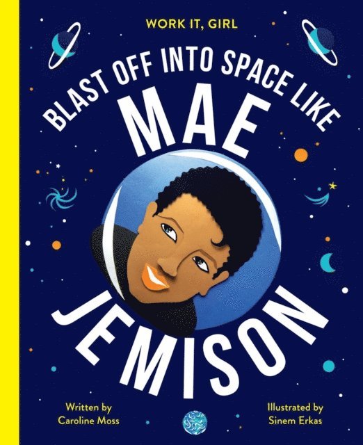 Caroline Moss - Work It, Girl: Mae Jemison, E-bok