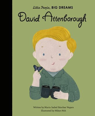 Maria Isabel Sanchez Vegara - David Attenborough, Inbunden