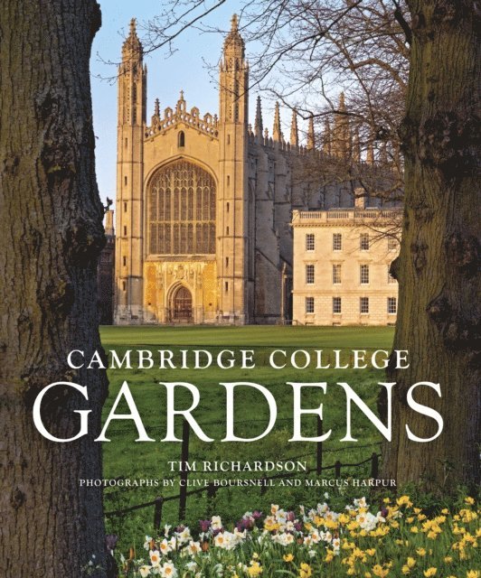 Tim Richardson - Cambridge College Gardens, E-bok