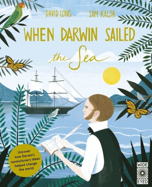 David Long - When Darwin Sailed the Sea, E-bok