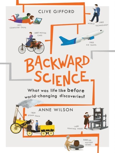 Clive Gifford - Backward Science, E-bok