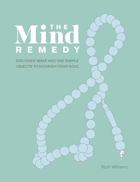 Ruth Williams - Mind Remedy, E-bok