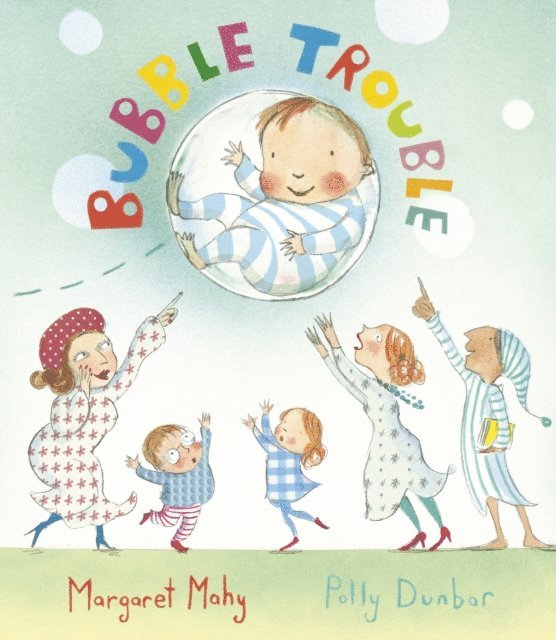 Margaret Mahy - Bubble Trouble, E-bok