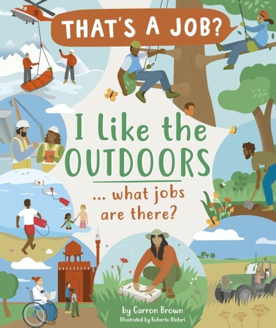 Carron Brown - I Like The Outdoors ... what jobs are there?, E-bok
