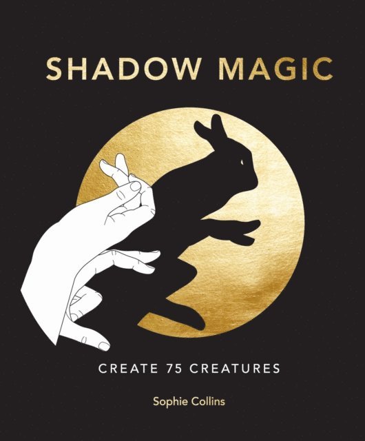 Sophie Collins - Shadow Magic, E-bok
