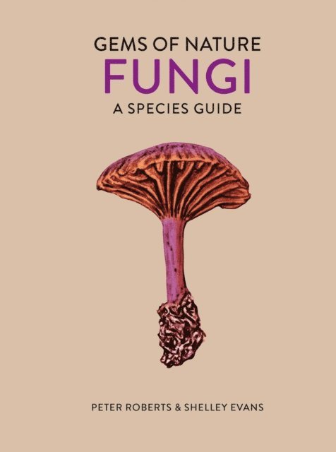 Peter Roberts, Shelley Evans - Fungi, E-bok