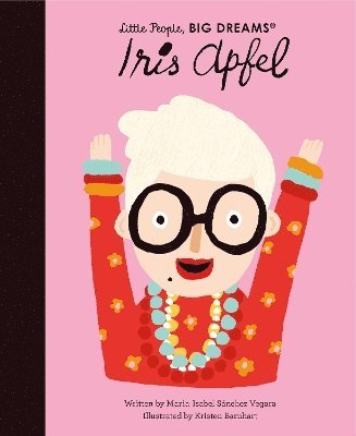 Maria Isabel Sanchez Vegara - Iris Apfel, Inbunden