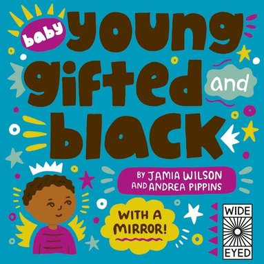 Baby Young, Gifted, and Black av Jamia Wilson, Jamia Wilson