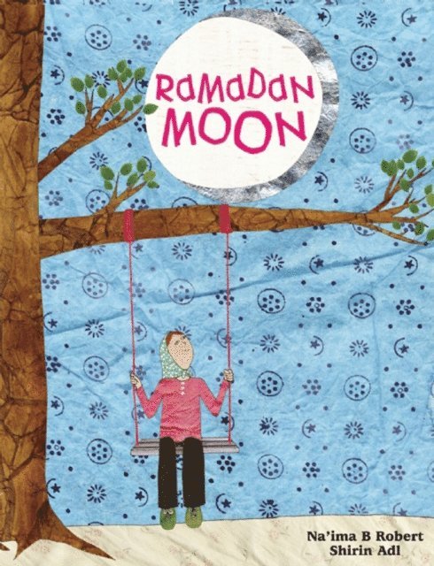 Na'ima B. Robert - Ramadan Moon, E-bok