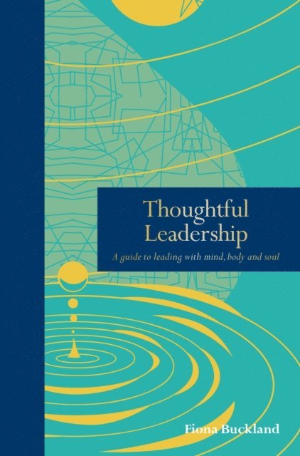 Fiona Buckland - Thoughtful Leadership, E-bok