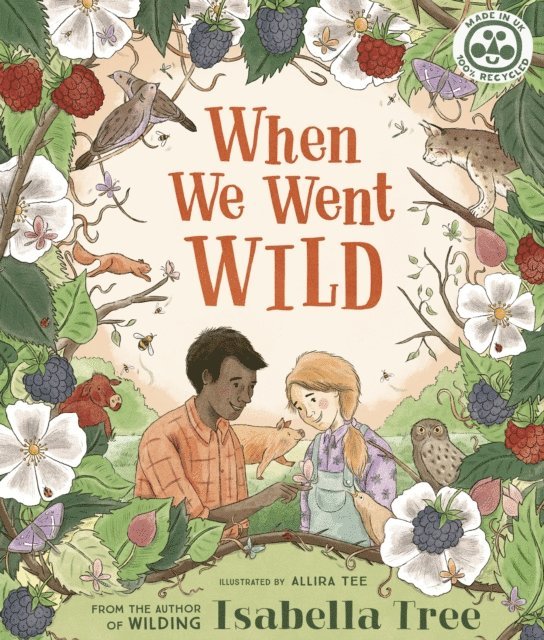 Isabella Tree - When We Went Wild, E-bok