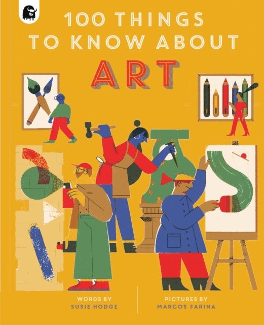 Susie Hodge - 100 Things to Know About Art, E-bok