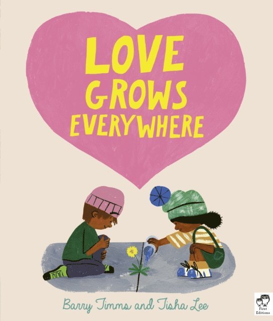 Barry Timms - Love Grows Everywhere, E-bok