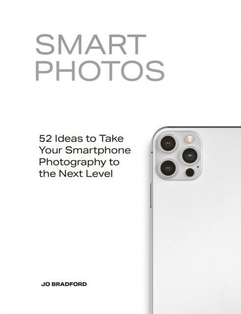 Jo Bradford - Smart Photos, E-bok