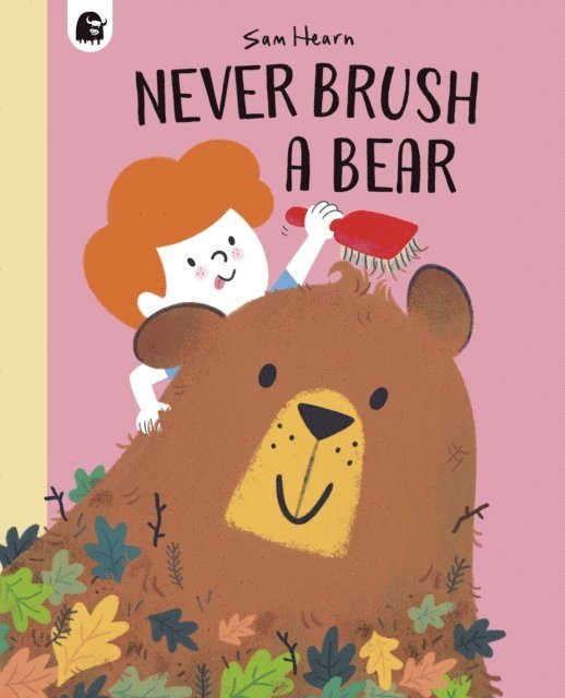 Sam Hearn - Never Brush a Bear, E-bok
