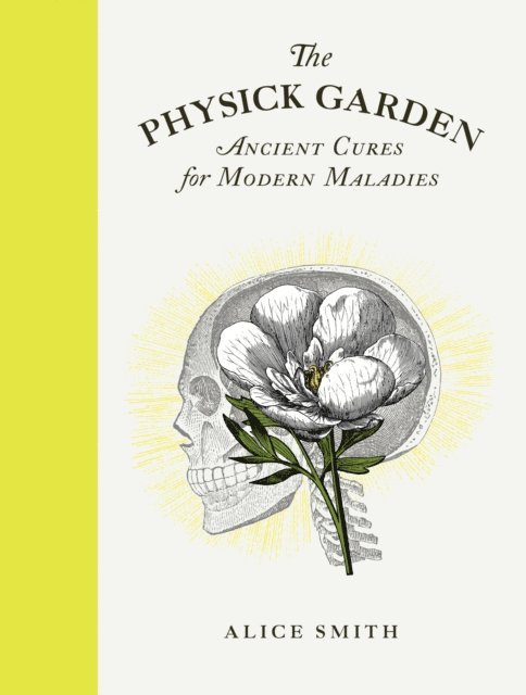 Alice Smith - Physick Garden, E-bok