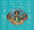 A Natural History of Mermaids: Volume 2