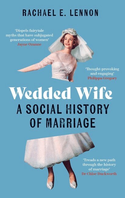 Rachael Lennon - Wedded Wife, Häftad
