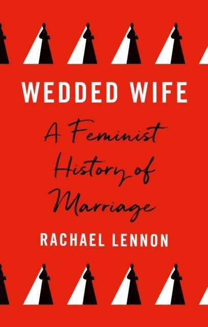 Rachael Lennon - Wedded Wife, E-bok