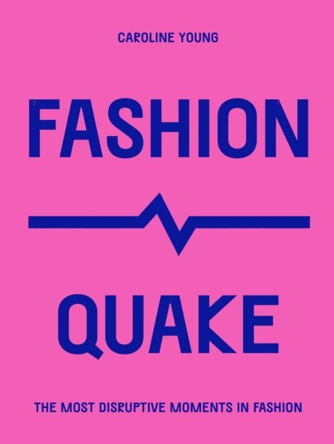 Caroline Young - FashionQuake, E-bok