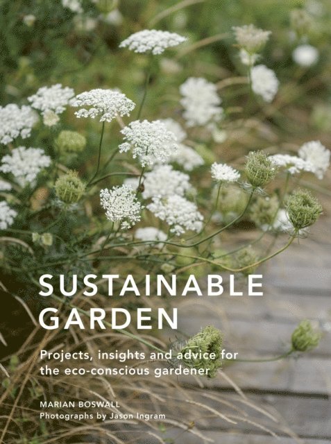Marian Boswall - Sustainable Garden, E-bok