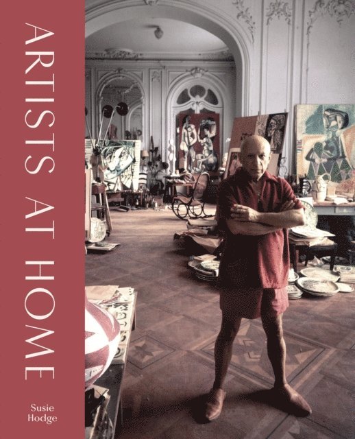 Susie Hodge - Artists at Home, E-bok