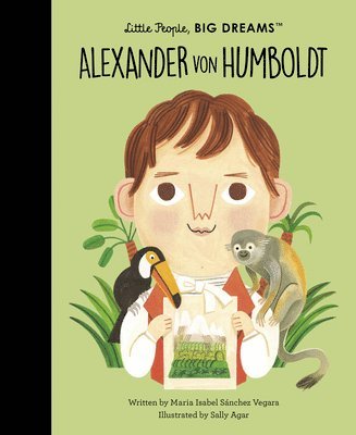 Maria Isabel Sanchez Vegara - Alexander Von Humboldt, Inbunden