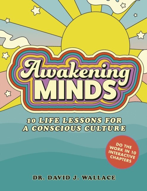David J. Wallace - Awakening Minds, E-bok