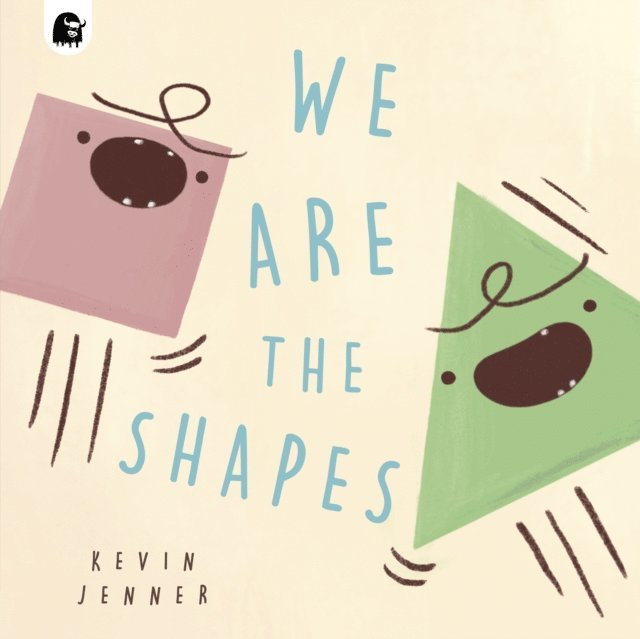 Kevin Jenner - We Are the Shapes, E-bok