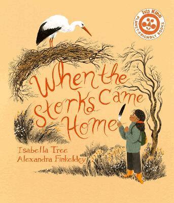 Isabella Tree - When The Storks Came Home, Häftad