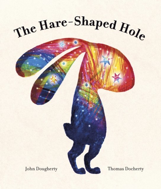 John Dougherty - Hare-Shaped Hole, E-bok