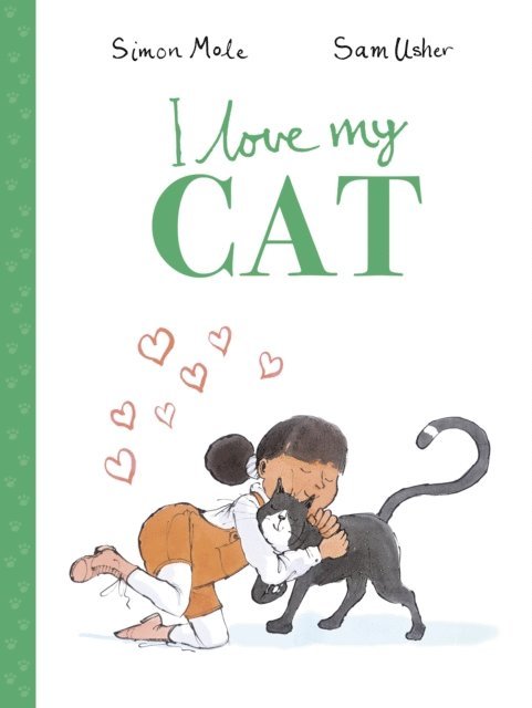 Simon Mole - I Love My Cat, E-bok