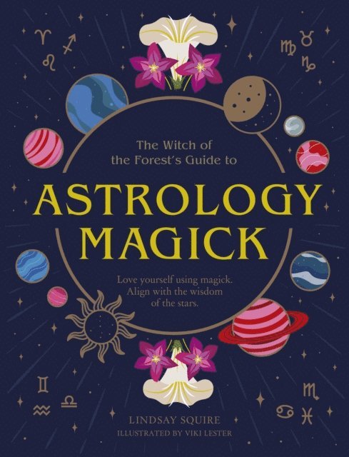Lindsay Squire - Astrology Magick, E-bok