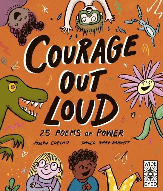 Joseph Coelho - Courage Out Loud, E-bok