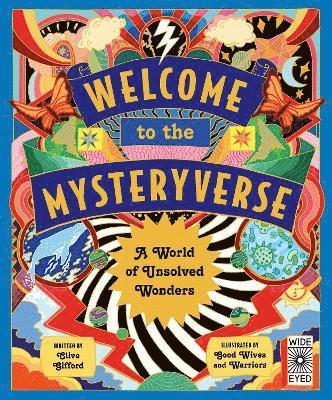 Clive Gifford - Welcome to the Mysteryverse, Inbunden