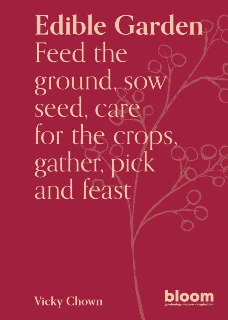 Vicky Chown - Edible Garden, E-bok