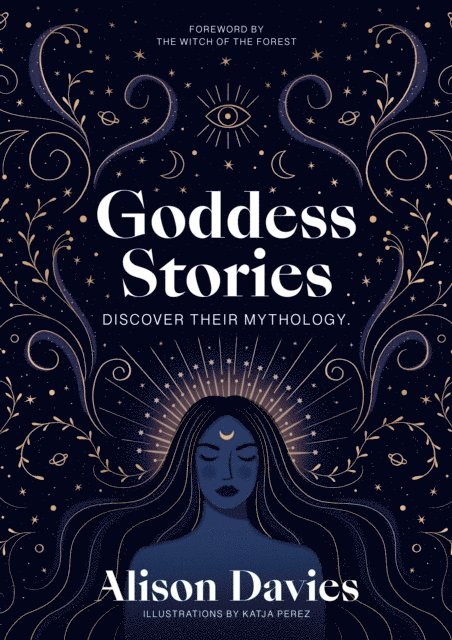 Alison Davies - Goddess Stories, E-bok
