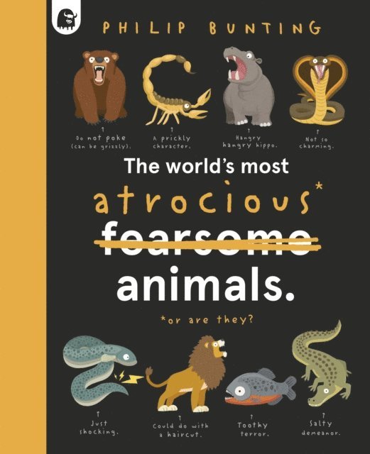 Philip Bunting - World's Most Atrocious Animals, E-bok