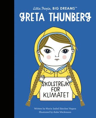 Maria Isabel Sanchez Vegara - Greta Thunberg, Häftad