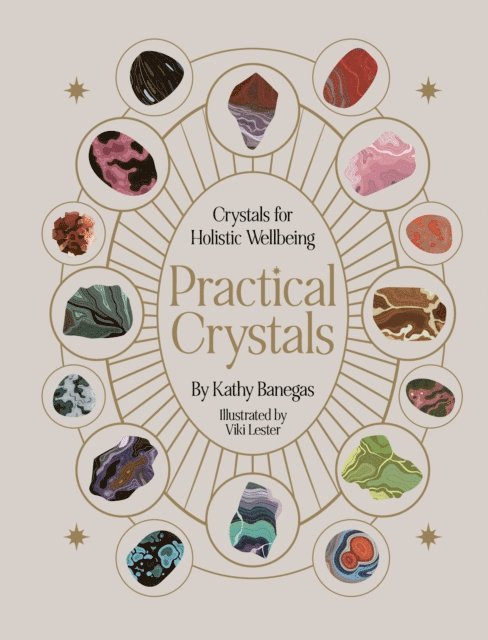 Kathy Banegas - Practical Crystals, E-bok