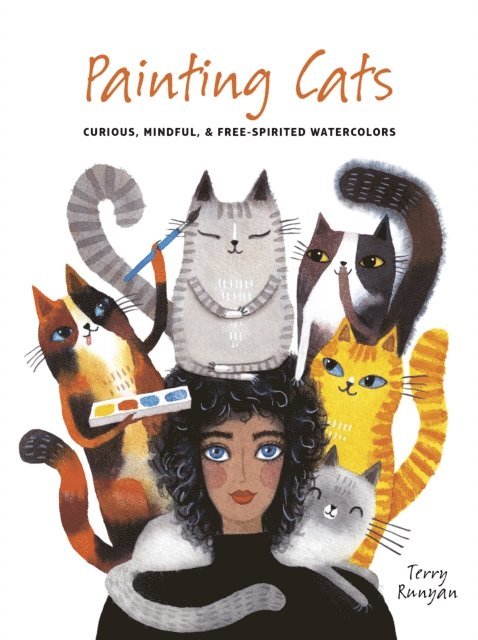 Terry Runyan - Painting Cats, E-bok