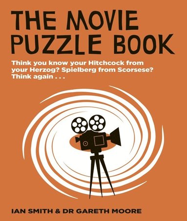 Movie Puzzle Book av Ian Haydn Smith, Gareth Moore, Ian Haydn Smith, Ian Haydn Smith