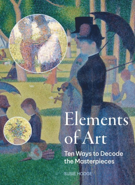 Susie Hodge - Elements of Art, E-bok