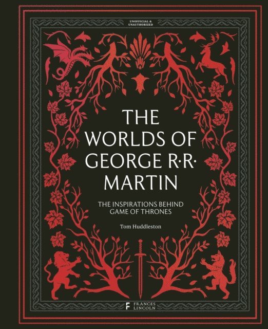 Tom Huddleston - Worlds of George RR Martin, E-bok