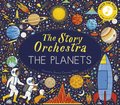 The Story Orchestra: The Planets: Volume 8