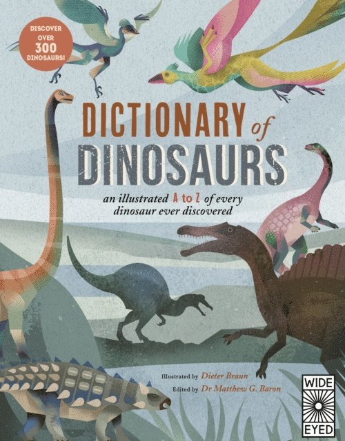 Matthew G. Baron - Dictionary of Dinosaurs, E-bok