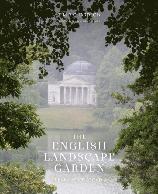 Tim Richardson - English Landscape Garden, E-bok