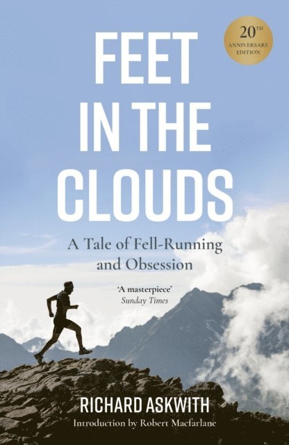 Richard Askwith - Feet in the Clouds, E-bok