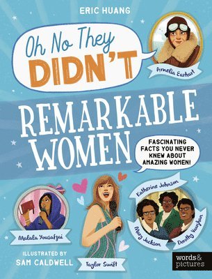 Eric Huang - Remarkable Women: Fascinating Facts You Never Knew about Amazing Women!, Häftad