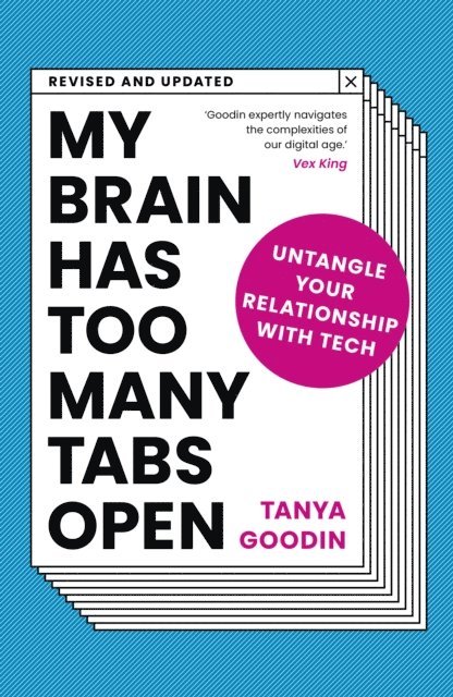 Tanya Goodin - My Brain Has Too Many Tabs Open, E-bok